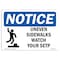 Signmission OSHA Sign, Uneven Sidewalks Watch Your Step With, 10in X 7in Rigid Plastic, 7" W, 10" L, Landscape OS-NS-P-710-L-18765 - alternate 1
